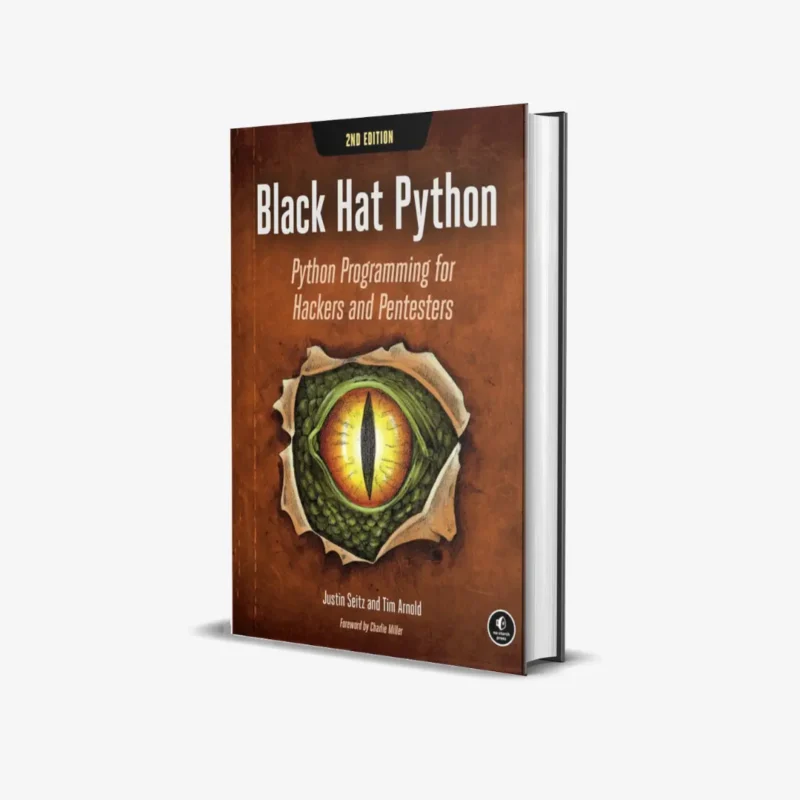 Black Hat Python, 2nd Edition: Python Programming for Hackers and Pentesters 2nd Edition