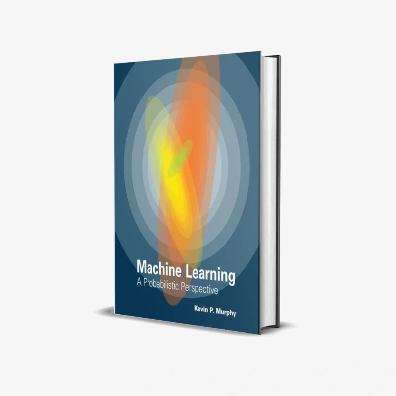 Machine Learning: A Probabilistic Perspective (Adaptive Computation and Machine Learning series)