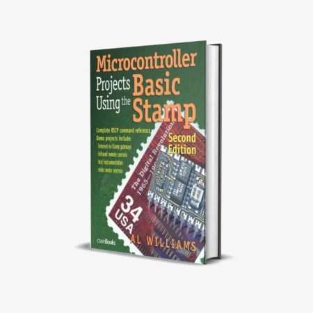 Microcontroller Projects Using the Basic Stamp 2nd Edition