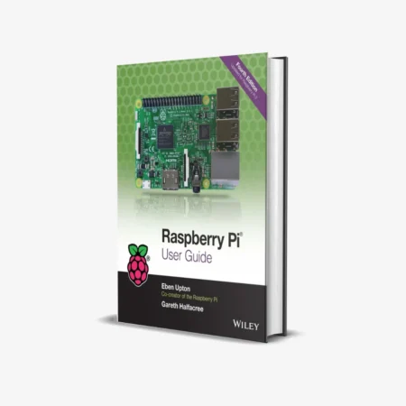 Raspberry Pi User Guide 4th Edition