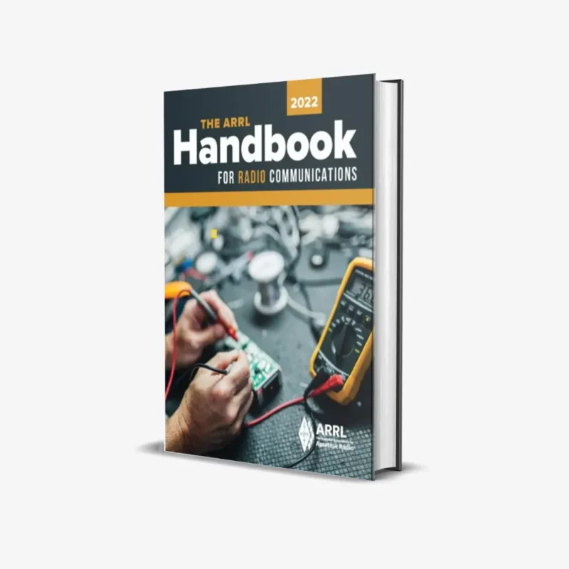 The ARRL Handbook for Radio Communications 2022 - 99th Edition