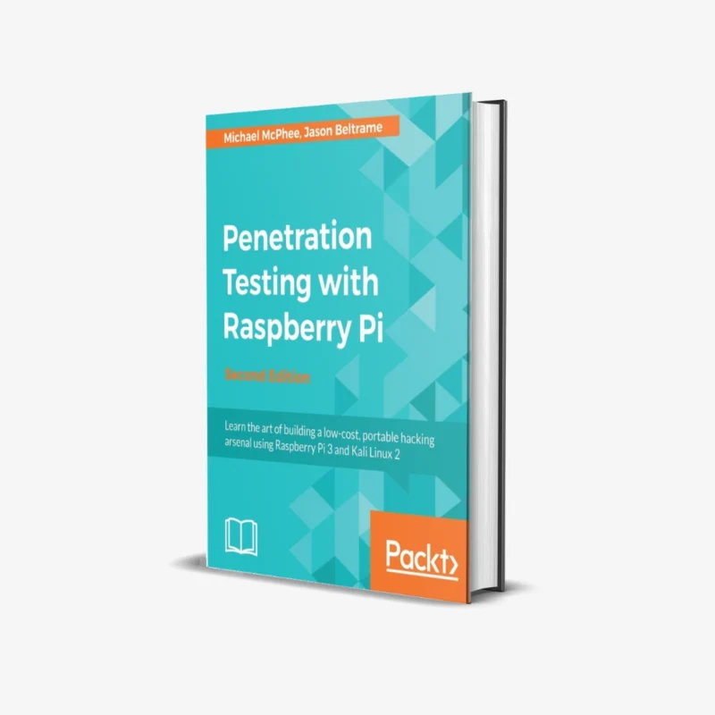 Penetration Testing with Raspberry Pi (2 ed)