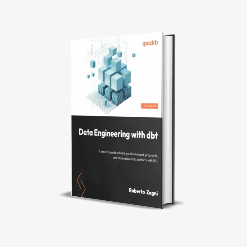 Data Engineering with dbt (1 ed)